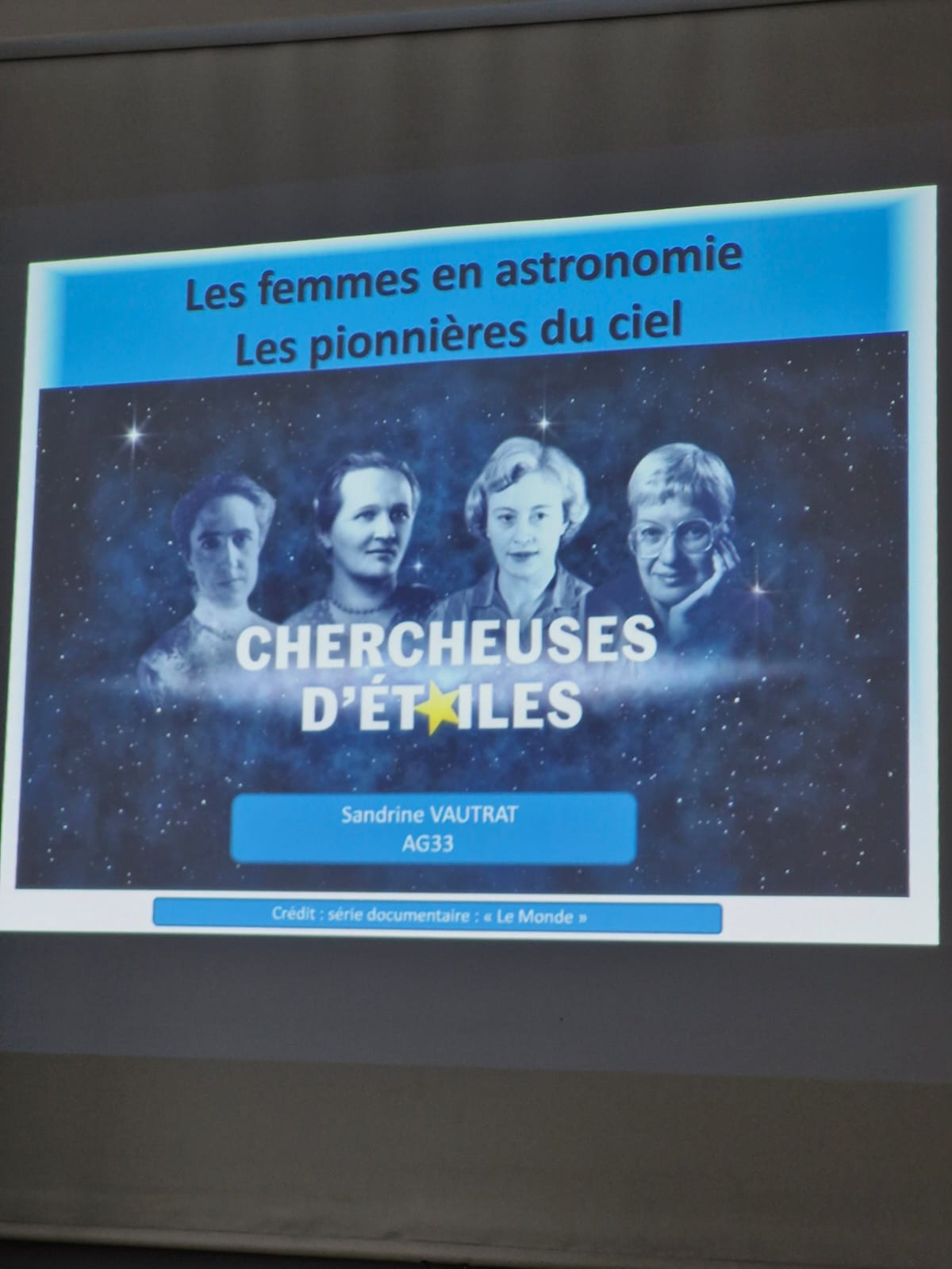 Conférence Des Femmes chercheuses d’étoiles…